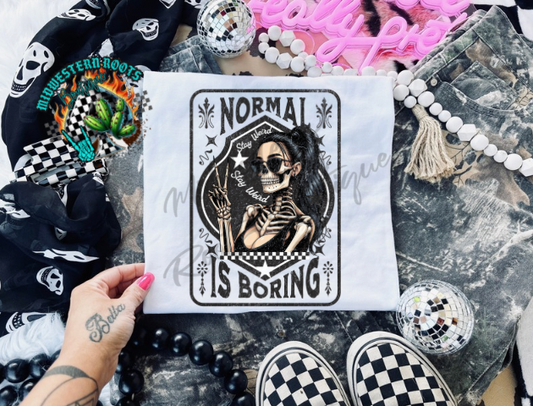Normal is Boring