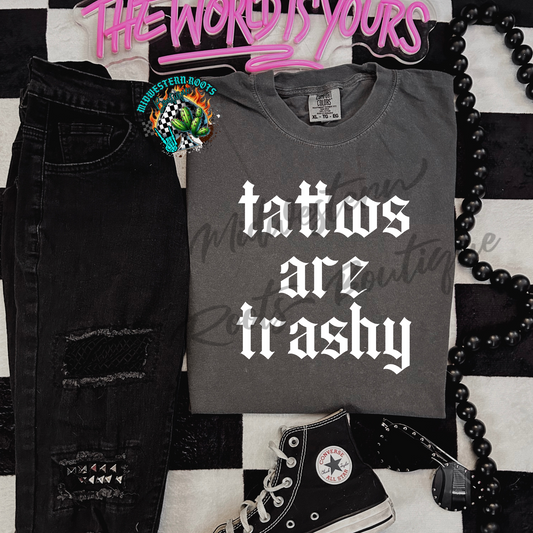 Tattoos Are Trashy CC